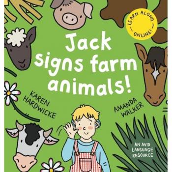 Jack Signs FARM ANIMALS!: Off to the countryside for another exciting sign language adventure