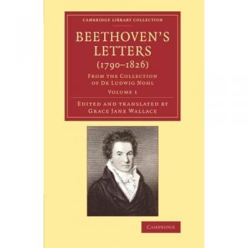 Beethovens letters (1790 1826) paperback