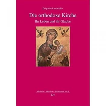 Die orthodoxe Kirche, Grigorios Larentzakis