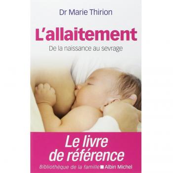 L’Allaitement: De la naissance au sevrage