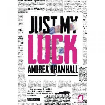 Andrea Bramhall Just My Luck