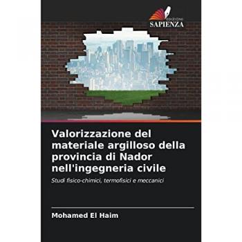Valorizzazione del materiale argilloso della provincia di Nador nell'ingegneria civile: Studi fisico-chimici, termofisici e meccanici