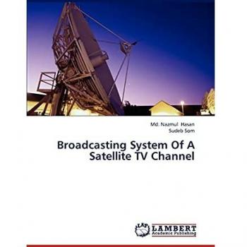 Broadcasting System Of A Satellite TV Channel