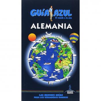 Alemania: ALEMANIA GUÍA AZUL
