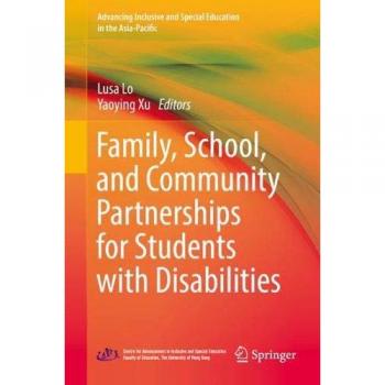 Family, School, and Community Partnerships for Students with Disabilities