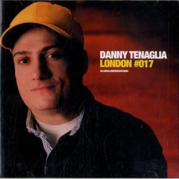 Global Underground: Danny Tenaglia Live in London