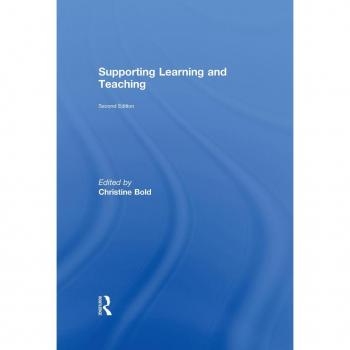 Supporting Learning and Teaching