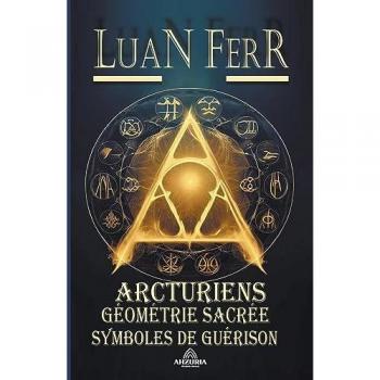 Arcturiens Géométrie Sacrée