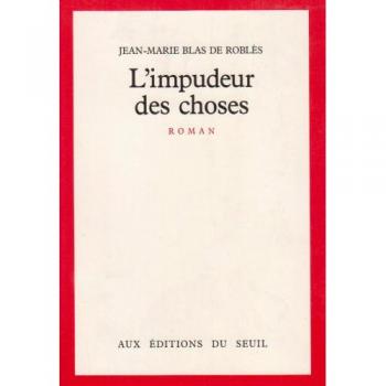L'Impudeur des choses (Cadre Rouge)
