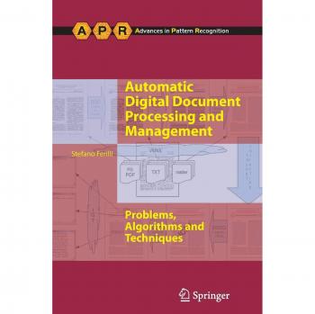 Automatic Digital Document Processing and Management: Problems, Algorithms and Techniques