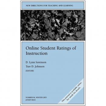 Online Student Ratings of Instruction: New Directions for Teaching and Learning