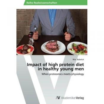 Impact of high protein diet in healthy young men