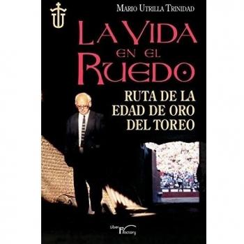 La vida en el ruedo