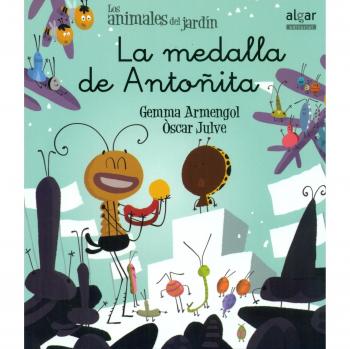 La medalla de Antoñita (Los animales del jardín)