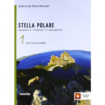Stella polare. Per la Scuola media. Con espansione online. Dall'Italia all'Europa-Atlante risorse-Per vie del mondo-Regioni d'Italia