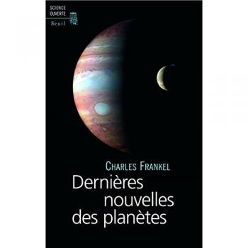 Dernières nouvelles des planètes