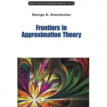 Frontiers in Approximation Theory