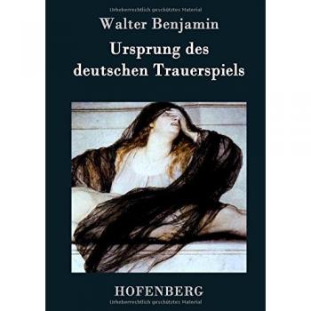 Ursprung des deutschen Trauerspiels