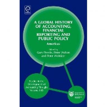 Global History of Accounting Financial Reporting and Public Policy