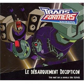 DEBARQUEMENT DECEPTICON TRANSF