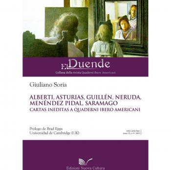 Alberti, Asturias, Guillén, Neruda, Menédez Pidal, Saramago Cartas ineditas a Quaderni Ibero Americani