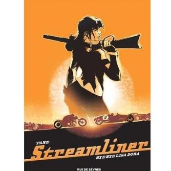 Streamliner T1 Bye-Bye Lisa Dora