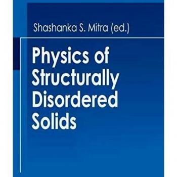 Physics of Structurally Disordered Solids (Nato Science Series B: (Closed)) (Nato Science Series B: (20), Band 20)