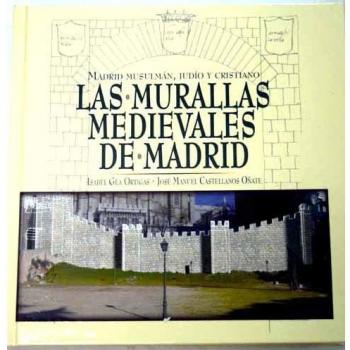 Las murallas medievales de madrid (Tapa blanda).