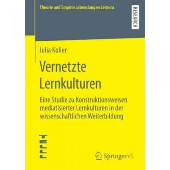 Koller, Julia: Vernetzte Lernkulturen