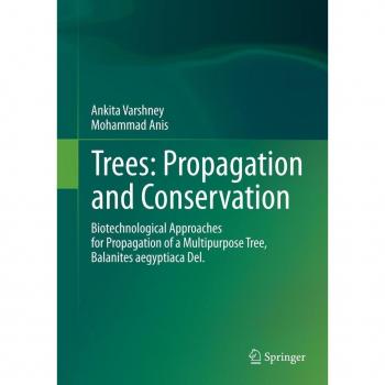 Trees: Propagation and Conservation