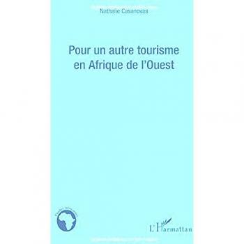 Pour un autre tourisme en Afrique de l'Ouest