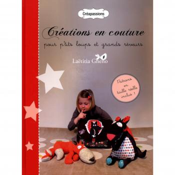 Créations En Couture Pour P'tits Loups Et Grands Rêveur