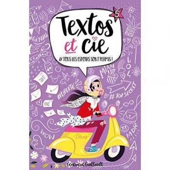 Textos Et Cie, Tome 5 : #tous Les Espoirs Sont Permis