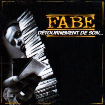 Fabe Detournement de Son