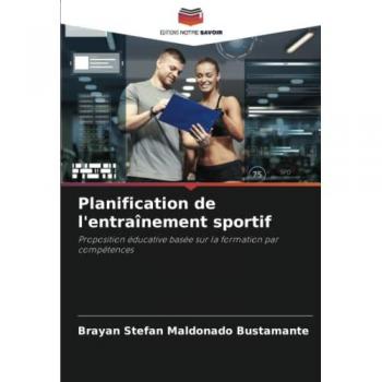 Planification de l'entraînement sportif: Proposition éducative basée sur la formation par compétences