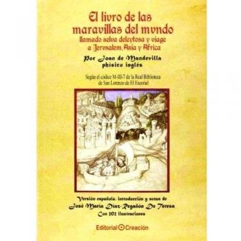 El libro de las maravillas del mundo llamado selva deleitosa