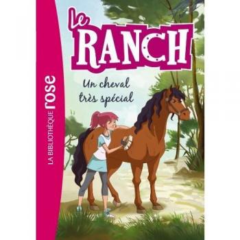 le ranch t.7 : un cheval très spécial