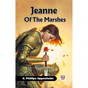 Jeanne Of The Marshes