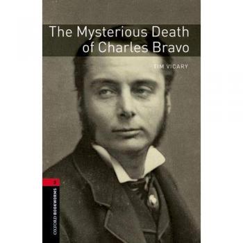 Oxford Bookworms 3. The Mysterious Death of Charles Bravo MP3 (Tapa blanda).