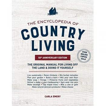 The Encyclopedia of Country Living, 50th Anniversary Edition