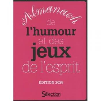 Almanach De L'Humour Et Des Jeux De L'Esprit 2025