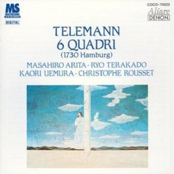 Telemann 6 Quartets (Masahiro Arita & Ryo Terak, Japan, COCO70523)