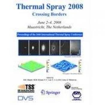 Thermal Spray 2008: Crossing Borders