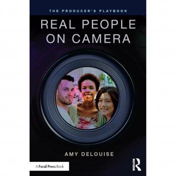 The Producer's Playbook: Real People on Camera