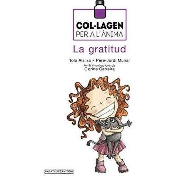 Col·lagen per a l'ànima. La Gratitud