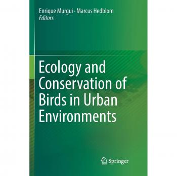 Ecology and Conservation of Birds in Urban Environments