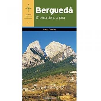Berguedà: 17 excursions a peu (Tapa blanda).