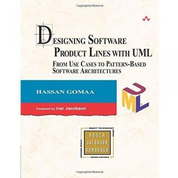Designing Software Product Lines with UML: From Use Cases to Pattern-Based Software Architectures