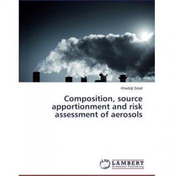 Composition, source apportionment and risk assessment of aerosols