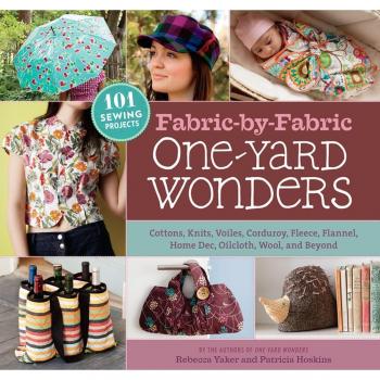 FabricbyFabric OneYard Wonders by Rebecca Yaker